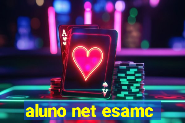 aluno net esamc